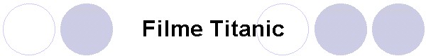 Filme Titanic